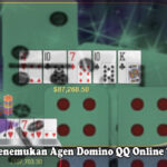 Domino QQ Online Terbaik Cara Menemukan Agen - Vipkidreview